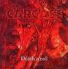 Carcass - Death 'n' Roll
