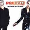 Roxette - Don't Bore Us, Get to the Chorus: Greatest Hits