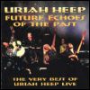 Uriah Heep - Future Echoes Of The Past [CD 2]