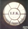 I.F.K. - I.F.K. 2004