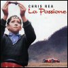 Chris Rea - La Passione