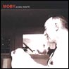 Moby - Little Idiot (Bonus CD)