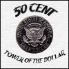 50 Cent - Power Of The Dollar