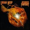 Uriah Heep - Return to Fantasy