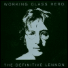 John Lennon - Working Class Hero: The Definitive Lennon [CD 1]