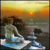 Karunesh - Call Of The Mystic