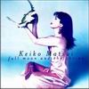 Keiko Matsui - Full Moon and Shrine