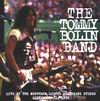 Tommy Bolin - Live at Northern Lights Recording Studio