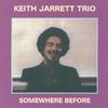 Keith Jarrett - Somewhere Before