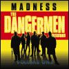 Madness - The Dangermen Sessions, Vol. 1