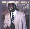 Thelonious Monk - Thelonious Monk And The Jazz Giants