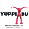 Adriano Celentano - Yuppi Du (Colonna Sonora Originale)